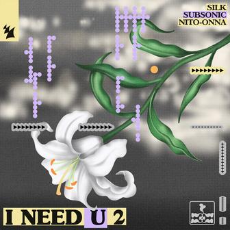 I NEED U 2