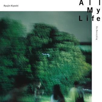 All My Life(Re-Recording)