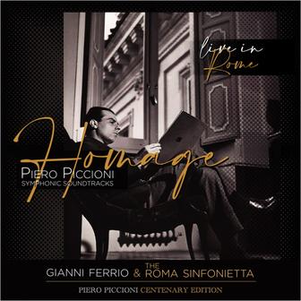 Homage: Piero Piccioni Symphonic Soundtracks (Live in Rome) [2021 Remaster]