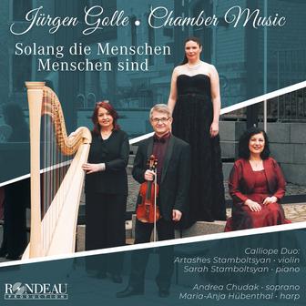 Jürgen Golle: Chamber Music (Solang Die Menschen Menschen Sind)