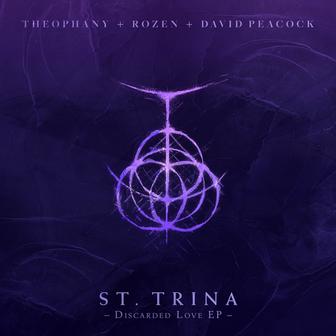 St. Trina - Discarded Love