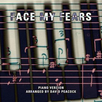 Face My Fears (Piano Version)
