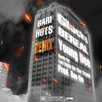 BARI HOTS (feat. Young Dee) [REMIX]