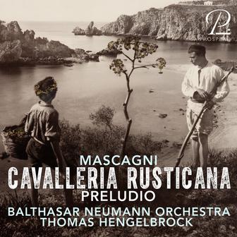 Mascagni: Cavalleria Rusticana: Preludio