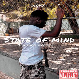 State of Mind (Dior Cover Freestyle)