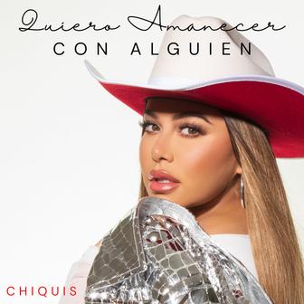 Quiero Amanecer Con Alguien - Single
