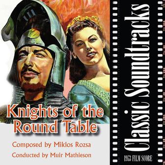 Knights of the Round Table (1953 Film Score)