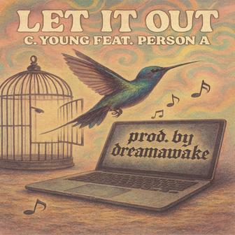 LET IT OUT