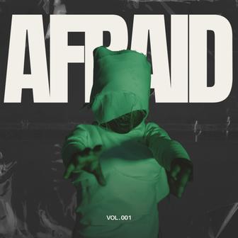 Afraid