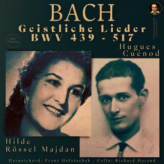Bach: Geistliche Lieder BWV 439 - 517