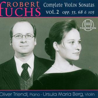 Robert Fuchs: Complete Violin Sonatas Vol. 2