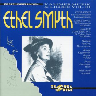 Smyth: Kammermusik and Lieder, Vol. 3