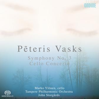 Vasks, P.: Symphony No. 3 - Cello Concerto
