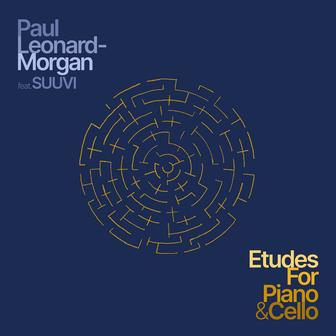 Paul Leonard-Morgan: Etudes for Piano & Cello