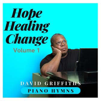 Hope Healing Change, Vol. 1