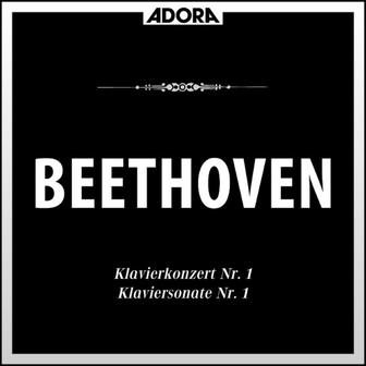 Beethoven: Klavierkonzert No. 1, Op. 15 - Klaviersonate No. 1, Op. 2