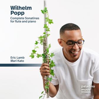 Wilhelm Popp: Complete Sonatinas for Flute and Piano