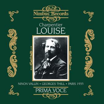 Charpentier: Louise (Recorded 1935)
