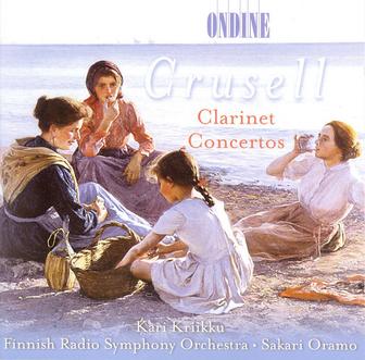 Crusell, B.H.: Clarinet Concertos Nos. 1-3