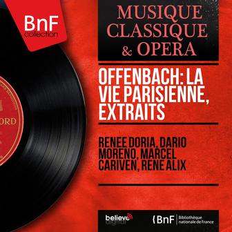 Offenbach: La vie parisienne, extraits (Mono Version)