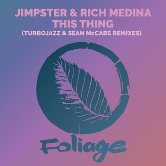 This Thing (Turbojazz & Sean McCabe Remixes)