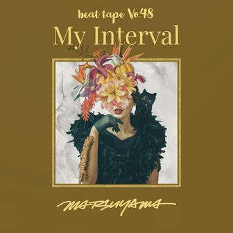 My Interval : Beat Tape, Vol.48