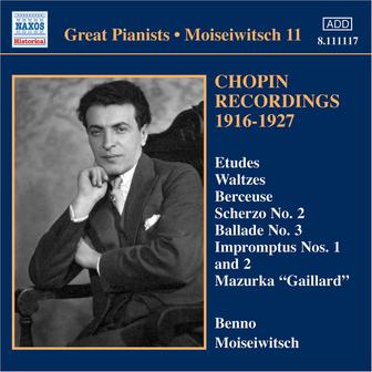 Chopin: Piano Works (Moiseiwitsch, Vol. 11) (1916-1927)