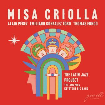 MISA CRIOLLA (El latin jazz project)