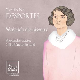 Yvonne Desportes: Sérénade des oiseaux