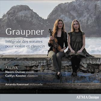 Graupner : Intégrale des sonates pour violon et clavecin