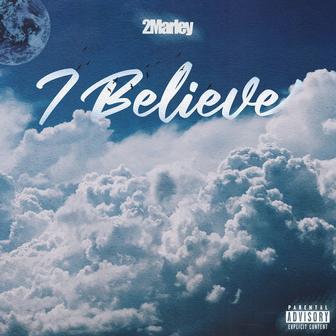 I Believe