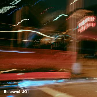 Be brave! - Single