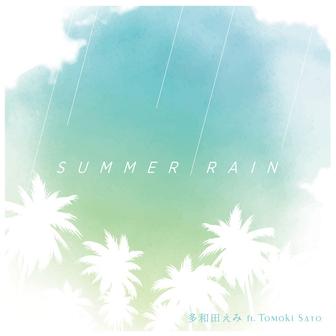 SUMMER RAIN (feat. Tomoki Sato)