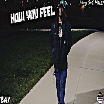 How You Feel