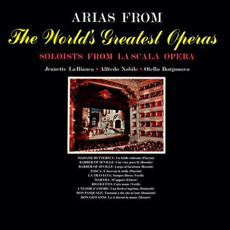 Arias From The World's Greatest Operas