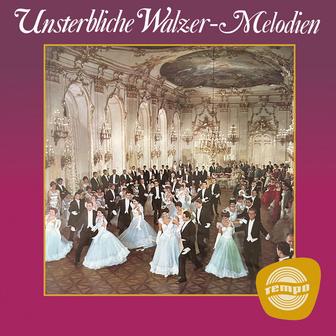Unsterbliche Walzer-Melodien