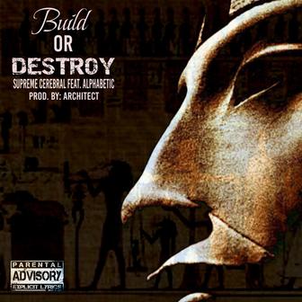 Build Or Destroy