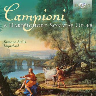 Campioni: 6 Harpsichord Sonatas, Op. 4b