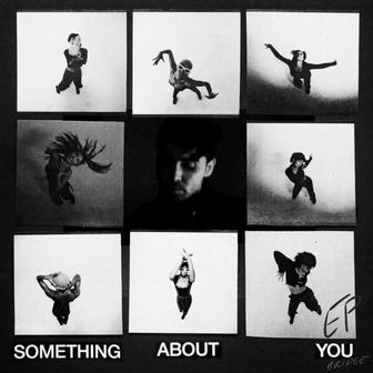 Something About You (EP)