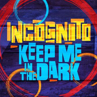 Keep Me In The Dark