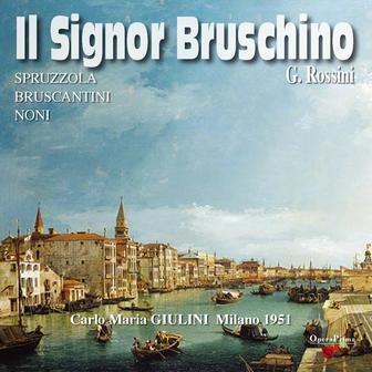 Rossini : Il Signor Bruschino (Milano 1951)