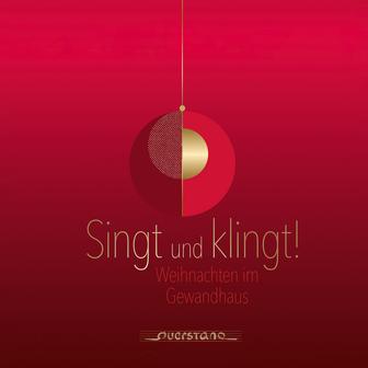 Singt und klingt! (Weihnachten im Gewandhaus)