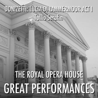 Donizetti: Lucia Di Lammermoor Act I
