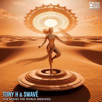 She Moves the World (Mary Droppinz Remix)