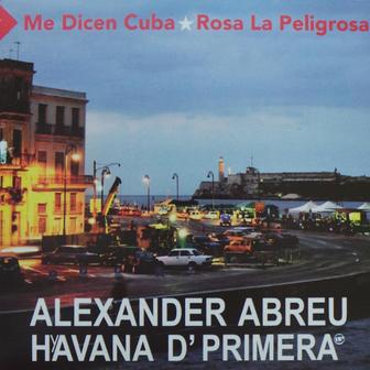 Me Dicen Cuba / Rosa la Peligrosa - Single