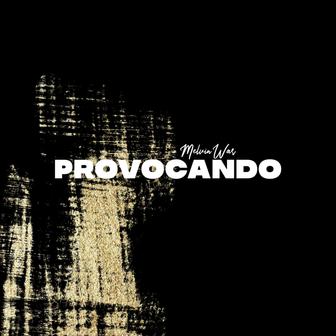Provocando - Single