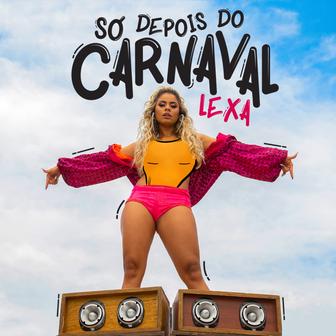 Só Depois Do Carnaval - Single