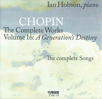 Chopin: The Complete Works, Vol. 16 – A Generation's Destiny