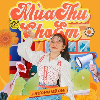 Mùa Thu Cho Em