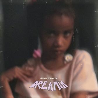 Dreamin